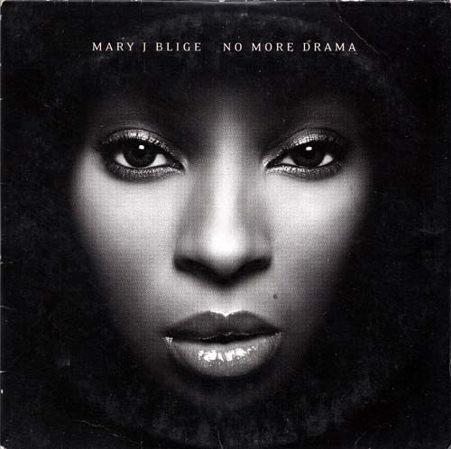 Mary J. Blige: No More Drama (2001)